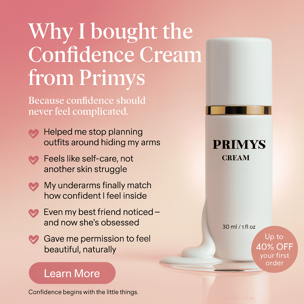 No more hiding — Primys Underarm Cream gives you smooth, even, confident skin.